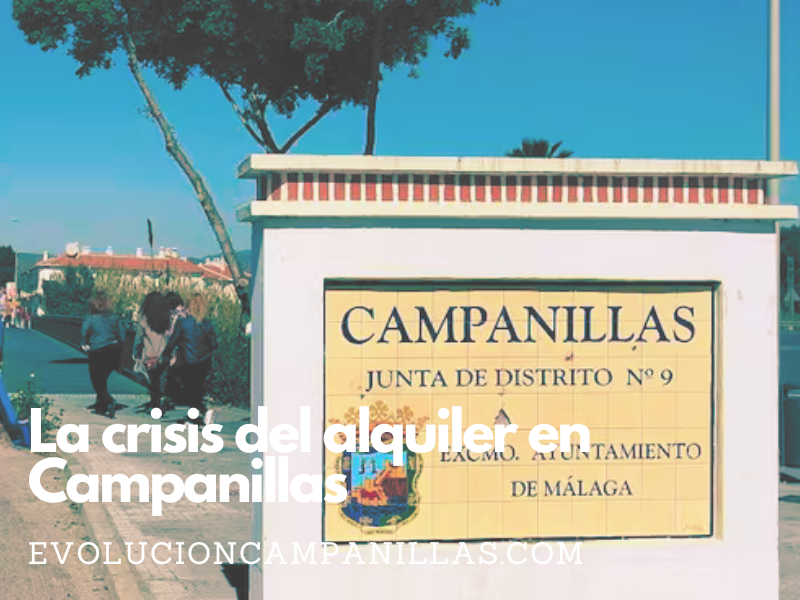 La crisis del alquiler en Campanillas